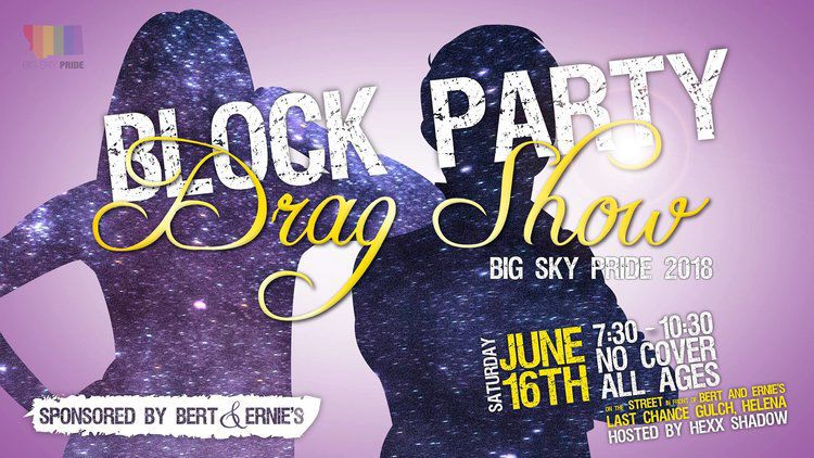 BLOCK PARTY DRAG SHOW